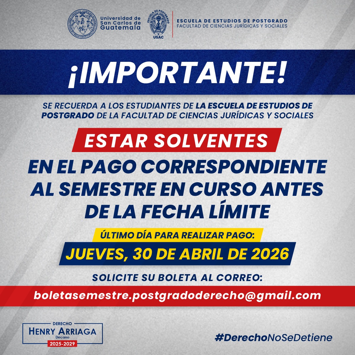 Aviso sobre pago de semestre para estudiantes de postgrado con fecha límite 30 de abril de 2026